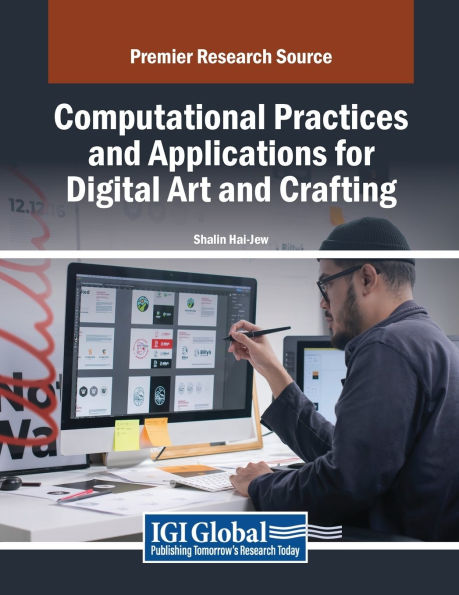 Computational Practices and Applications for Digital Art Crafting