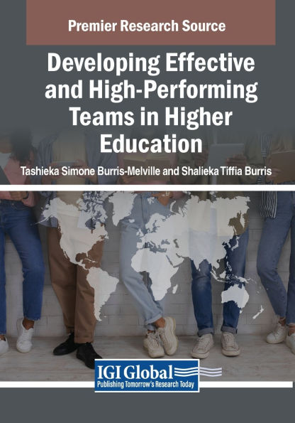 Developing Effective and High-Performing Teams Higher Education