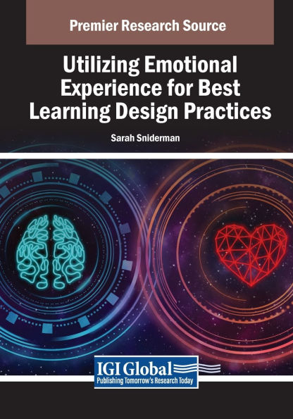 Utilizing Emotional Experience for Best Learning Design Practices