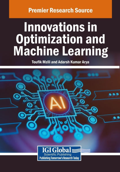 Innovations Optimization and Machine Learning