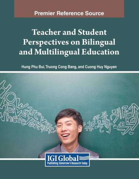 Teacher and Student Perspectives on Bilingual Multilingual Education