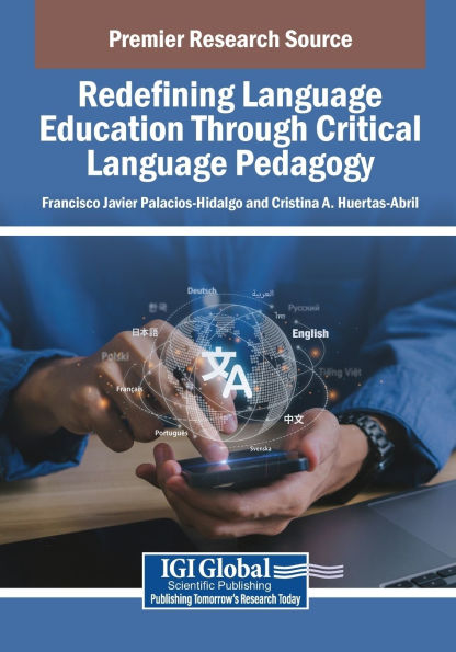 Redefining Language Education Through Critical Pedagogy