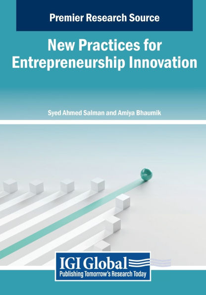 New Practices for Entrepreneurship Innovation