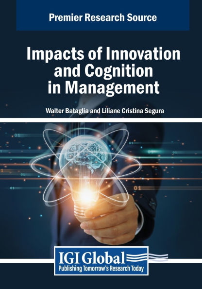 Impacts of Innovation and Cognition Management