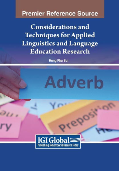 Considerations and Techniques for Applied Linguistics Language Education Research