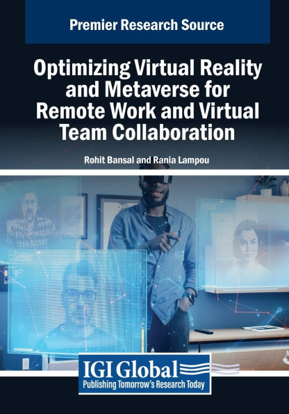 Optimizing Virtual Reality and Metaverse for Remote Work Team Collaboration