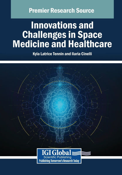 Innovations and Challenges Space Medicine Healthcare