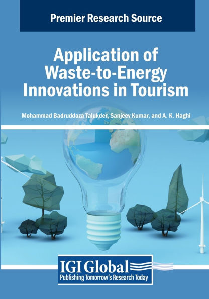 Application of Waste-to-Energy Innovations Tourism