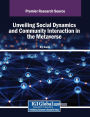 Unveiling Social Dynamics and Community Interaction in the Metaverse