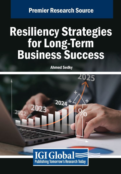 Resiliency Strategies for Long-Term Business Success