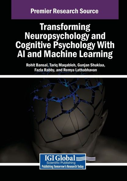 Transforming Neuropsychology and Cognitive Psychology With AI and Machine Learning