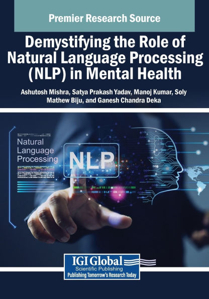 Demystifying the Role of Natural Language Processing (NLP) Mental Health