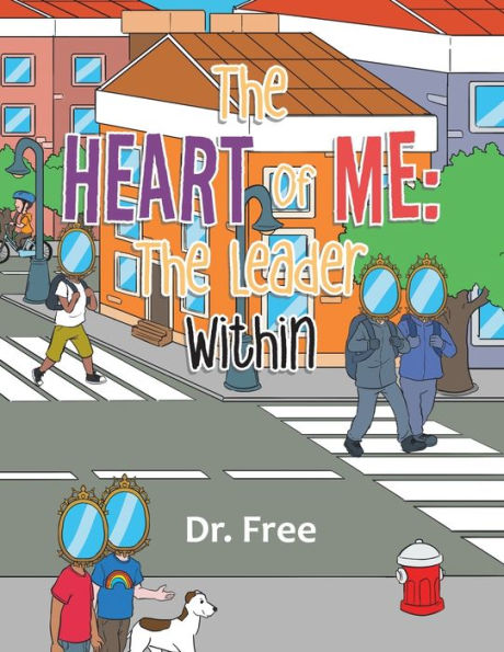 The Heart of Me: Leader Within
