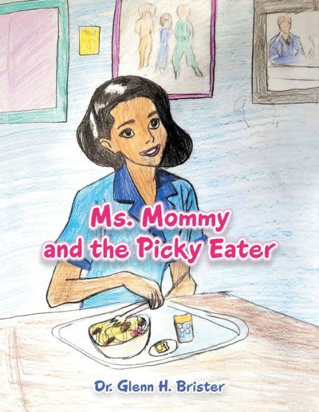 Ms. Mommy and the Picky Eater