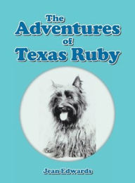 Title: The Adventures of Texas Ruby, Author: Jean Edwards