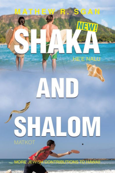 Shaka and Shalom: More Jewish Contributions to Hawaii