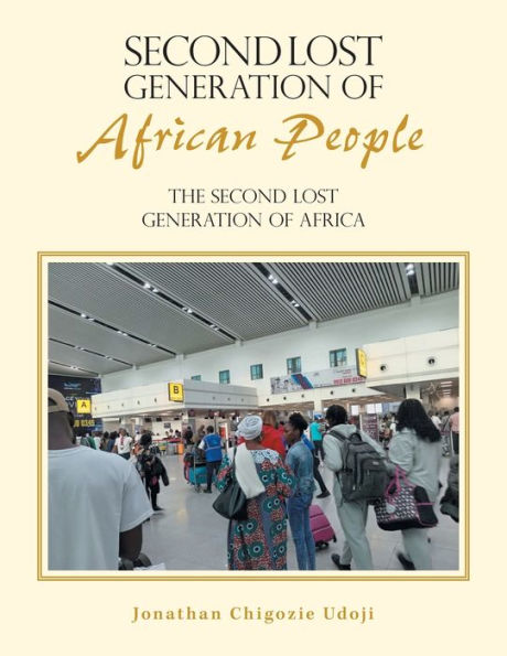Second Lost Generation of African People: The Africa