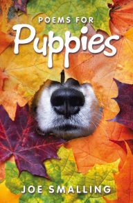 Title: Poems for Puppies, Author: Joe Smalling