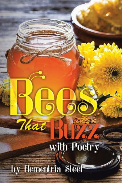 Bees That Buzz with Poetry