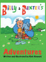 Billy and Baxter's Adventures