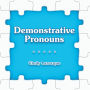 Demonstrative Pronouns