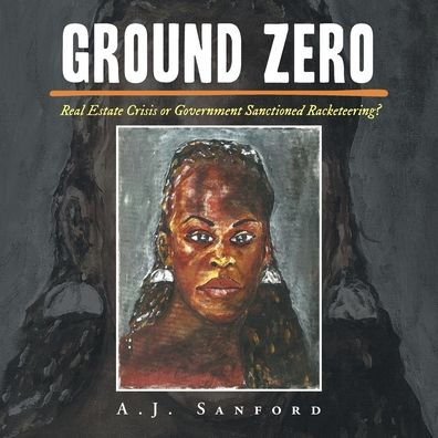 Ground Zero: Real Estate Crisis or Government Sanctioned Racketeering?