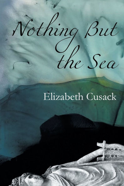 Nothing But the Sea