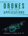 Drones and Their Applications