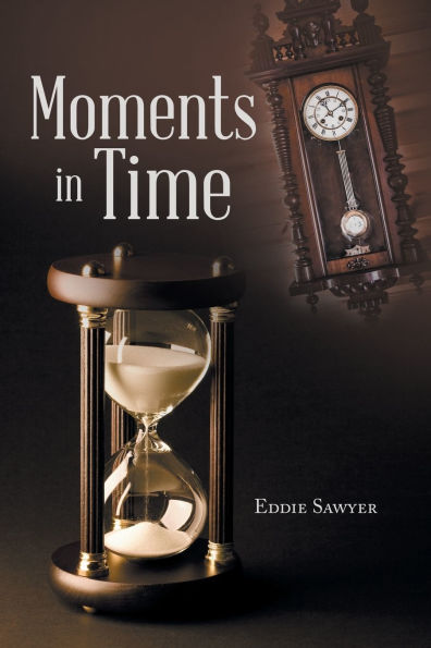 Moments in Time