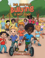 Bad Secrets! Bullying is NOT cool!
