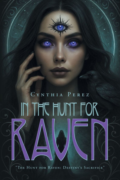 the Hunt for Raven: "The Destiny's Sacrifice"