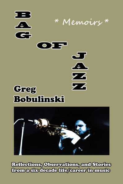 Bag of Jazz: *Memoirs*