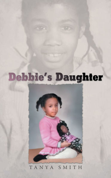 Debbie's Daughter: A collection of creative writings and poetry