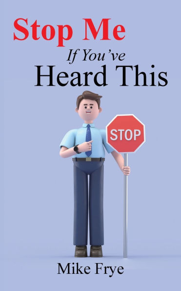 Stop Me If You've Heard This