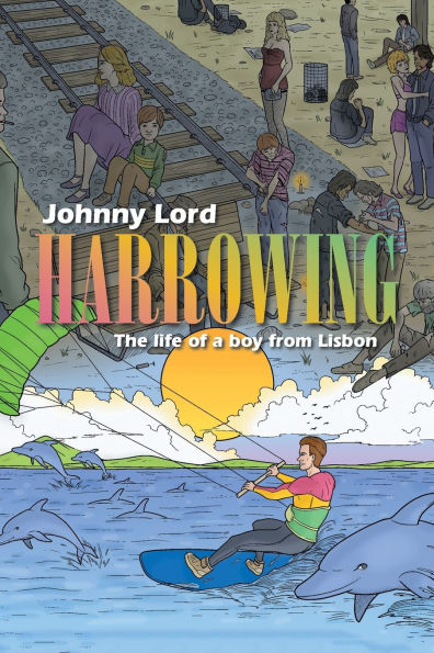 Harrowing: The life of a boy from Lisbon