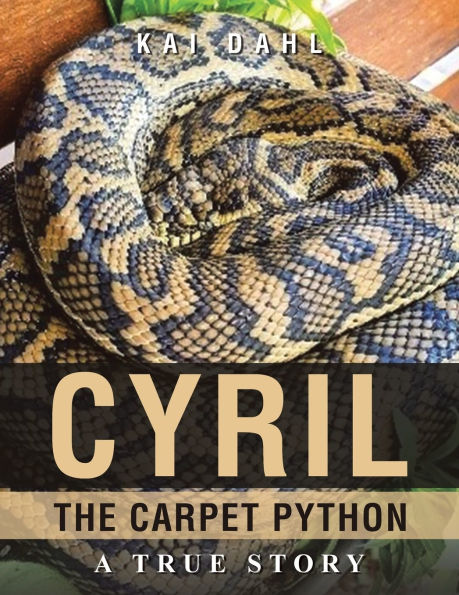 Cyril the Carpet Python: A true story