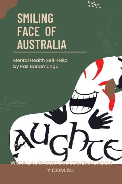 Smiling Face of Australia: MENTAL HEALTH SELF-HELP