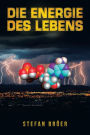 Die Energie des Lebens