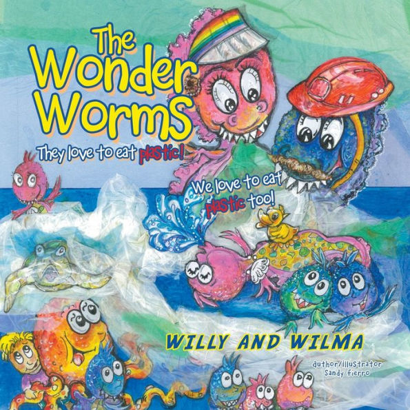 The Wonder Worms: Willy and Wilma