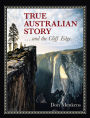TRUE AUSTRALIAN STORY ..and the Cliff Edge.