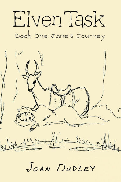 Elven Task: Book One Jane's Journey