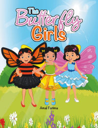 Title: The Butterfly Girls, Author: Amal Fatima