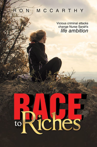 Race to Riches: Vicious criminal attacks change Nurse Sarah's life ambition