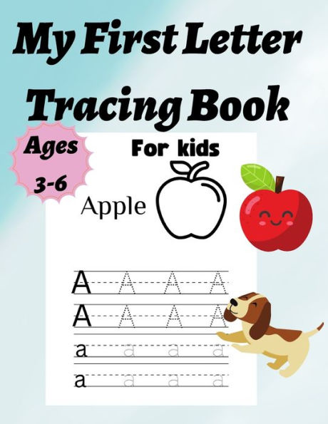 My First Letters Tracing Book: For Kids