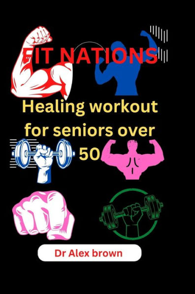 FIT NATIONS: Healing workout for seniors over 50