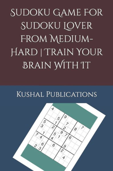 Sudoku Game For Sudoku Lover From Medium-Hard Train Your Brain With It