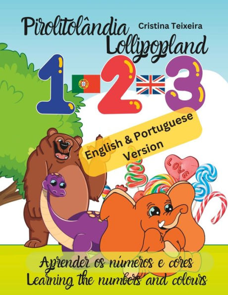 Pirolitolandia-Lollipopland: Bilingual - English and Portuguese(Portugal)