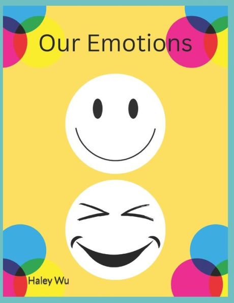 Our Emotions: Learning and Identifying