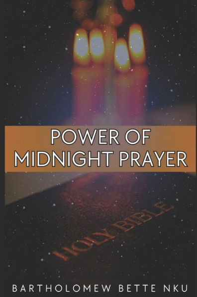 POWER OF MIDNIGHT PRAYER
