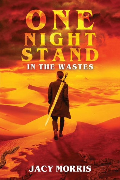 One Night Stand in the Wastes